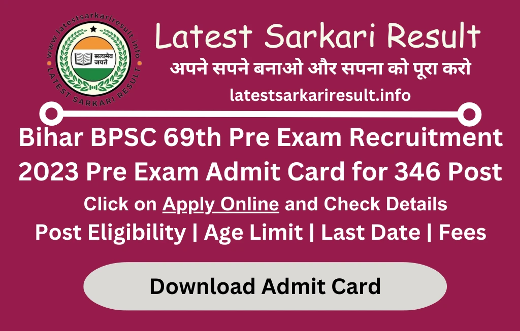 Bihar BPSC 69th Pre Exam Recruitment 2023 Pre Exam Admit Card for 346 Post