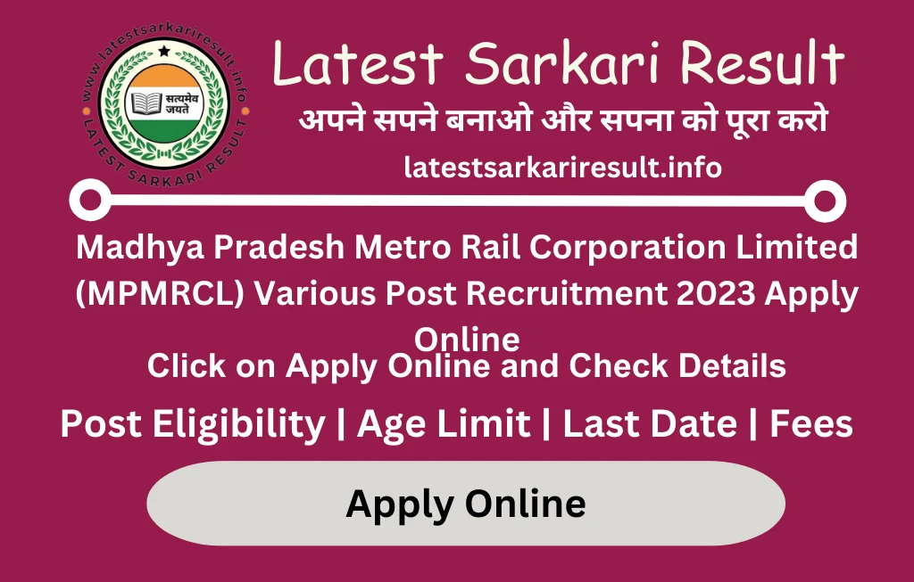 Madhya Pradesh Metro Rail Corporation Limited (MPMRCL) Various Post Recruitment 2023 Apply Online